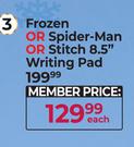 Disney Frozen Or Spider-Man Or Stitch 8.5" Writing Pad-Each