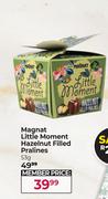 Magnat Little Moment Hazelnut Filled Pralines-53g