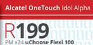 Alcatel One Touch Idol Alpha-On uChoose Flexi 100