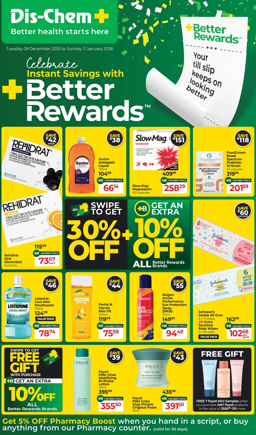 Dis-Chem : Celebrate Instant Savings With Better Rewards (09 December 2025 - 11 January 2026)