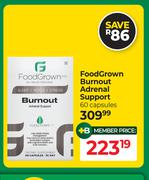 Food Grown Burnout Adrenal Support 60 Capsules