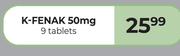K-Fenak 50mg 9 Tablets