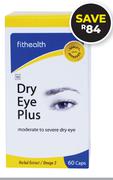 Fithealth Dry Eye Plus-60 Capsules