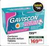 Gavison Double Action Tablets-48 Chewable Tablets