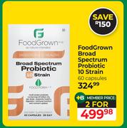 Food Grown Broad Spectrum Probiotic 10 Strain 60 Capsules-For 2