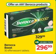 Berocca Boost 30 Effervescent Tablets