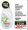 Ariel Automatic Washing Liquid 2Ltr Or All in 1 Automatic Washing Pods (21 Pods)-For 2