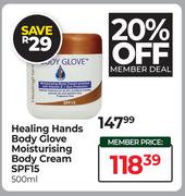 Healing Hands Body Glove Moisturising Body Cream SPF15-500ml