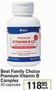 Best Family Choice Premium Vitamin B Complex-30 Capsules Each