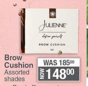 Julienne Brow Cushion (Assorted Shades)