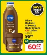 Nivea Radiant & Beauty Body Cream Or Lotion-400ml Each