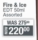 Revlon Fire & Ice EDT 50ml Assorted