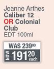 Jeanne Arthes Caliber 12 Or Colonial Club EDT 100ml-Each