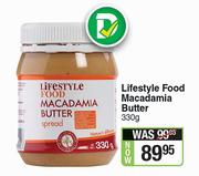 Lifestyle Food Macadamia Butter-330g