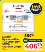 Eucerin Hyaluron-Filler + 3x Effect Day SPF30 Or Night Cream-50ml Each