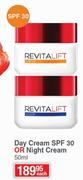 Revitalift Day Cream SPF30 Or Night Cream-50ml Each