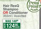 Petal Fresh Pure Hair ResQ Shampoo Or Conditioner Assorted-355ml Each