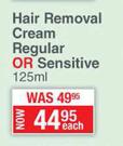 HairGo Hair Removal Cream Regular Or Sensitive-125ml Each 