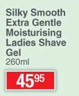 Silky Smooth Extra Gentle Moisturising Ladies Shave Gel-260ml