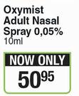 Oxymist Adult Nasal Spray 0,05%-10ml