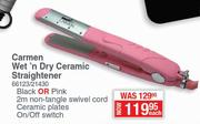 Carmen Wet n Dry Ceramic Straightener 66123/21430-Each