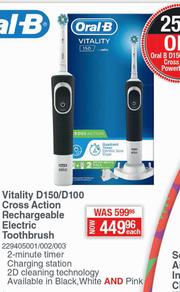 Special Oral-B Vitality D150/D100 Cross Action Rechargeable