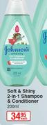 Johnson's Soft & Shiny 2-In-1 Shampoo & Conditioner-200ml Each