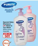 Purity Elizabeth Anne's Special Baby Shampoo Or Head To Toe Wash Assorted-500ml Pump Each