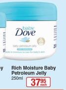 Baby Dove Rich Moisture Baby Petroleum Jelly-250ml Each