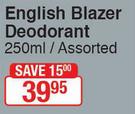 Yardley English Blazer Deodorant Assorted-250ml