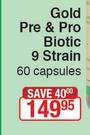 Gold Pre & Pro Biotic 9 Stain-60 Capsules