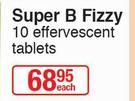 Super B Fizzy-10 Effervescent Tablets