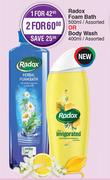 Radox Foam Bath Assorted 500ml Or Body Wash Assorted 400ml-For 2