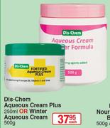 Dis-Chem Aqueous Cream Plus 250ml Or Winter Aqueous Cream 500g-Each