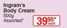 Ingram's Body Cream Assorted-500g Each