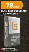 Buco 18HR Porcelain Tile Adhesive 1443166