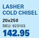 Lasher Cold Chisel-20 x 250