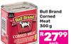 Bull Brand Corned Meat-300g 