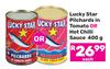 Lucky Star Pilchards In Tomato Or Hot Chilli Sauce-400g Each