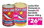 Lucky Star Pilchards In Tomato Or Hot Chilli Sauce-400g Each