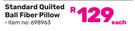 Always Home Standard Quilted Ball Fibre Pillow 698963