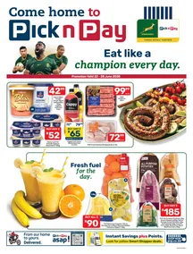 Pick n Pay Eastern Cape : Eat Like A Champion Every Day (22 June - 28 June 2026)