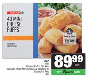 Spar Mini Cheese Puffs, Chicken, Sausage Rolls, Mini Cheese & Jalapeno/Spinach & Feta-40s Pack Each