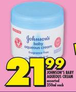 Johnson’s Baby Aqueous Cream-350ml Each