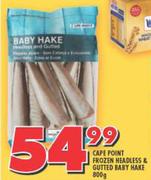 Cape point Frozen Headless & Gutted Baby Hake-800g