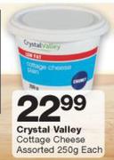 Crystal Valley cottage Cheese-250g Each
