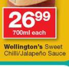 Wellington's Sweet Chilli/ Jalapeno Sauce-700ml Each 