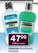 Listerine Mouthwash Assorted-500ml Each