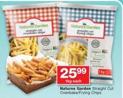 Natures Garden Straight Cut Ovenbake/Frying Chips-1Kg Each