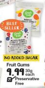 Fruit Gums-30g Each